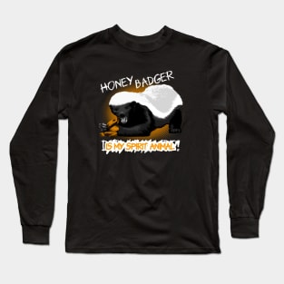 Honey Badger Meme, colored. Long Sleeve T-Shirt